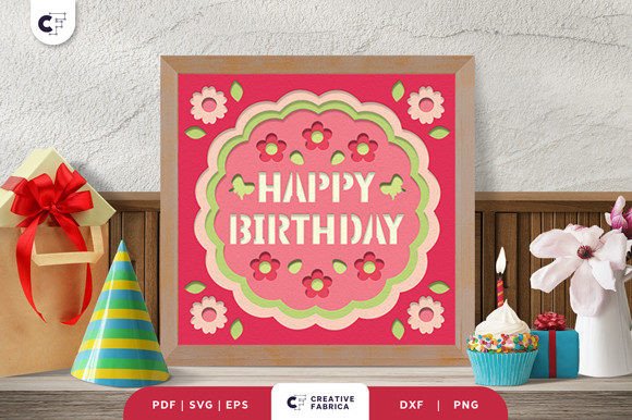 Blooming Birthday 3D SVG for Birthdays