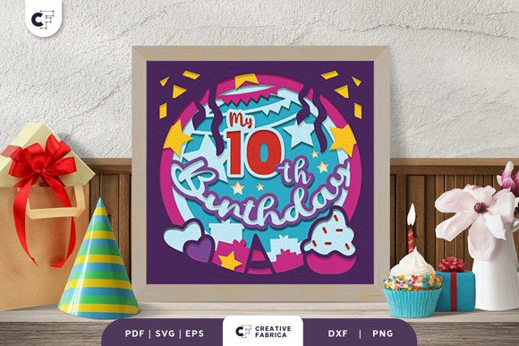 My 10th Birthday 3D SVG for Birthdays