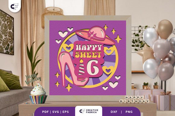 Review: Happy Sweet 16 Shadow Box Paper Cut 3D SVG for Birthdays